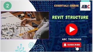 ESSENTIALS COURCES IN REVIT STRUCTURE - EPISODE 1