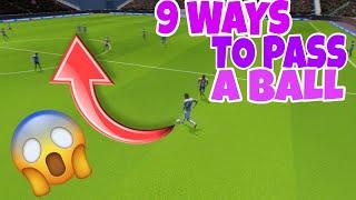 9 WAYS TO PASS A BALL IN DREAM LEAGUE SOCCER 2021 | DLS 21