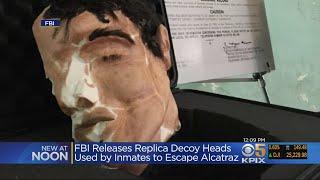 FBI Gives National Park Service 3-D Printed Copies Of Decoy Heads Used In Alcatraz Escape