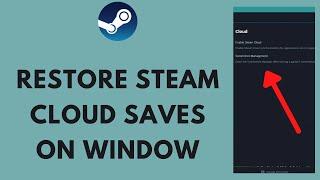 How to Restore Steam Cloud Saves on Windows (2023)