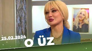 O Üz | Məleykə Əsədova | Tam Bölüm | 25.02.2024