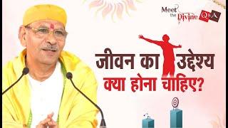 जीवन का उद्देश्य क्या होना चाहिए? | What is the purpose of life? | Sudhanshu ji maharaj | MTD