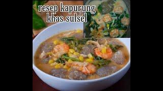 Resep kapurung khas Sulsel, anti gagal, rasanya maknyus 