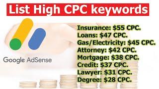 How to find High CPC Keyword for Website and Youtube Video |  High Paying Adsense Keywords list