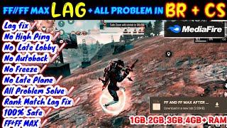 BR + CS RANK ALL LAG PROBLEM SOLVED    FREE FIRE AND FREE FIRE MAX NEW LAG FIX CONFIG FILE 