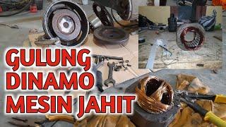 GULUNG DINAMO MESIN JAHIT DARI AWAL SAMPAI TES AMPER