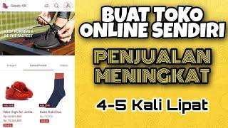 Cara buat Toko Online sendiri di TokoTalk penjualan meningkat 4-5 kali Lipat