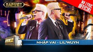 Lil' Wuyn Nhập Vai hoàn hảo vào bản rap đỉnh của chóp | Rap Việt - Mùa 2 [Live Stage]