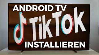 TikTok auf Android Fernseher installieren