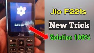 Jio F221s An error occurred please try again later 2021 Hang Logo Fix