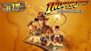 Indiana Jones und der große Kreis  #17  Nochmal zurück runter!  [LET'S PLAY] [UHD] [4K]