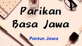 PANTUN BAHASA JAWA // PARIKAN JAWA // Mengenal Bahasa Jawa