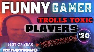 Funny Gamer Trolls Toxic Players | VIDEO GAME TROLLING Best of Year