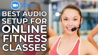 Online Fitness Class Audio Equipment Setup For Perfect Sync in Zoom