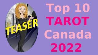 TEASER - TOP 10 TAROT READERS from CANADA on YouTube 2022 - FULL Video AVAILABLE Link in Description