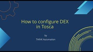 Tricentis Tosca DEX Setup with AOS | Distributed Execution | Step-by-Step Guide