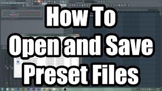 How To Save And Open Mixer Presets In FL Studio