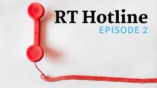 The Next Caller: RT Hotline: Episode 2