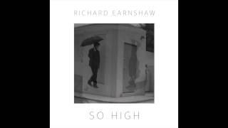Richard Earnshaw - So High (Club Mix)