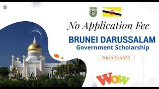 How To Apply For Government Of Brunei Darussalam Scholarships| For International Student| Guidance|