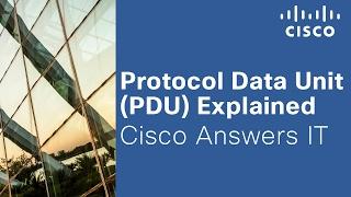 Protocol Data Unit (PDU) Explained