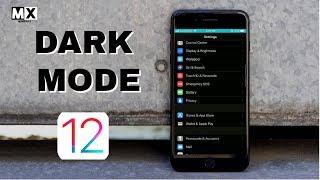 How to Get DARK MODE in iOS 12 !