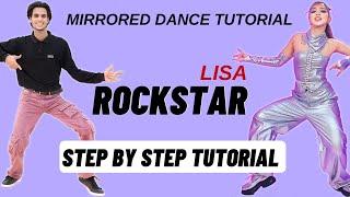 LISA - Rockstar Dance Tutorial | Rockstar Mirrored + Explanation Dance Tutorial