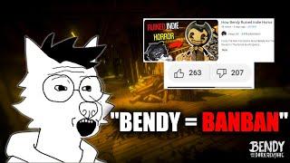 “Bendy is RUINING Gaming because of BANBAN” According to an angry BATIM & BATDR Manchild