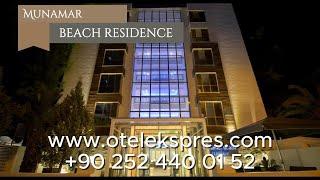 Munamar Beach Residence +90 252 440 01 52 Bilgi & Rezervasyon