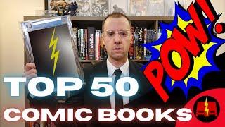 Top 50 Comic Books in My Collection - Value Edition 2022! CGC! Huge Keys! Batman! X-Men!