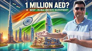 1 Million AED कहाँ निवेश करें ? Best Dubai Real Estate Investment!