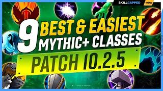 9 BEST & EASIEST CLASSES for BEGINNERS in MYTHIC+ | Dragonflight Season 3