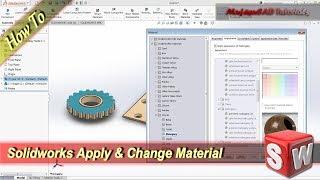 Solidworks Tutorial Apply And Change Material In Assembly