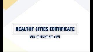 Healthy Cities Certificate - Why It Might Fit You