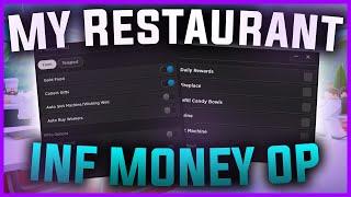 [MOBILE] MY RESTAURANT SCRIPT | FORCE ANY CUSTOMER, INFINITE MONEY, FAST SERVE | PASTEBIN 2024