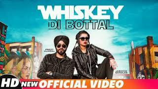 Whiskey Di Botal (Official Video) | Preet Hundal | Jasmine Sandlas | Latest Songs