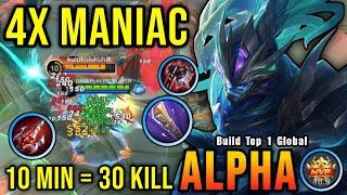 10 Minutes 30 Kills!! Alpha Brutal Damage with Unlimited Lifesteal - Build Top 1 Global Alpha ~ MLBB