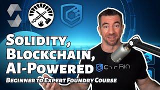 Learn Solidity, Blockchain Development, & Smart Contracts | Powered By AI - Full Course (0 - 6)