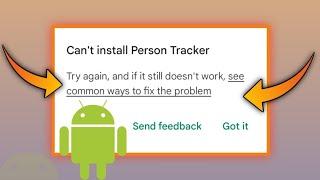 Can't install this app - Try again, and if it still doesn't work, see common ways to fix the problem