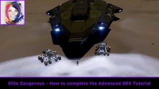 How to complete the Advanced Surface Recon Vehicles (SRV) Tutorial - Elite Dangerous