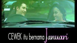 FTV Lawas - Cewek Itu Bernama Januari [Mike Lewis & Debby Kristy]