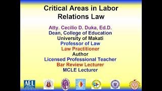 CRITICAL ISSUES IN LABOR RELATIONS LAW