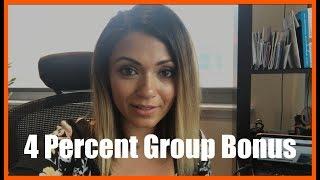 4 Percent Group Bonus & $544 In 4 Days With Minimal Effort