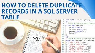 90 How to delete duplicate records in a sql server table