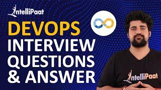 DevOps Interview Questions | DevOps Interview Questions and Answers | Intellipaat
