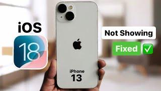 Fixed - iOS 18 update Not showing in iPhone 13 || how to install iOS 18 Beta on iPhone 13