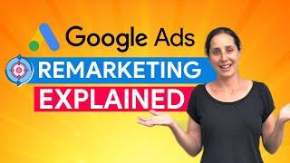 How Remarketing Works - Google Ads Remarketing Explained