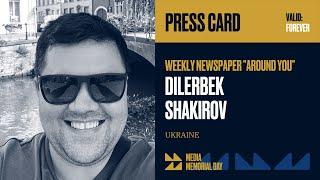 Dilerbek Shakirov — MEDIA MEMORIAL DAY