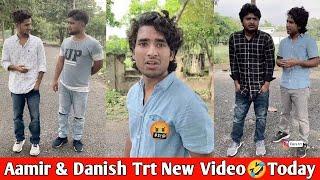 Aamir Trt New Video|| Danish Comedy || Top Real Team Comedy || Amir Tik Tok Video || Amir Comedy...