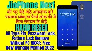 JioPhone Next Hard Reset || All Type Password, Pin, Pattern Lock Remove Without Pc 100% Free